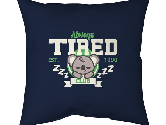 Always Tired Club Koala