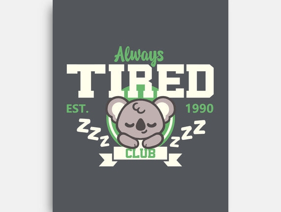 Always Tired Club Koala