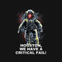 We Have A Critical Fail-Mens-Premium-Tee-zascanauta