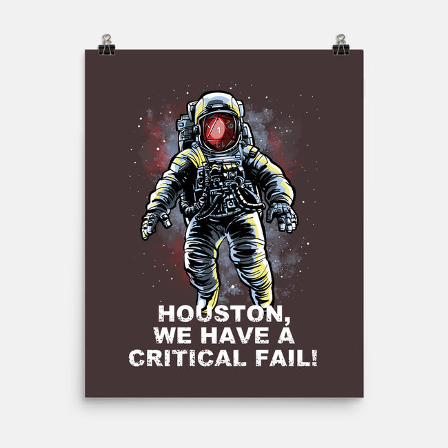 We Have A Critical Fail-None-Matte-Poster-zascanauta