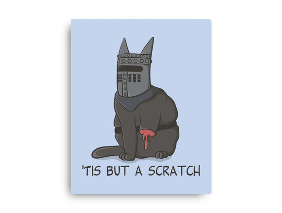 Tis But A Scratch Cat