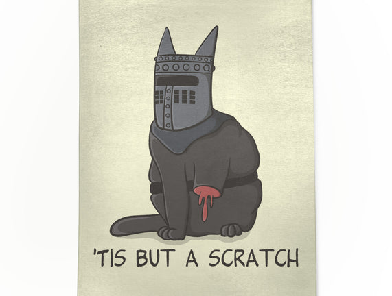 Tis But A Scratch Cat