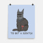 Tis But A Scratch Cat-None-Matte-Poster-Claudia