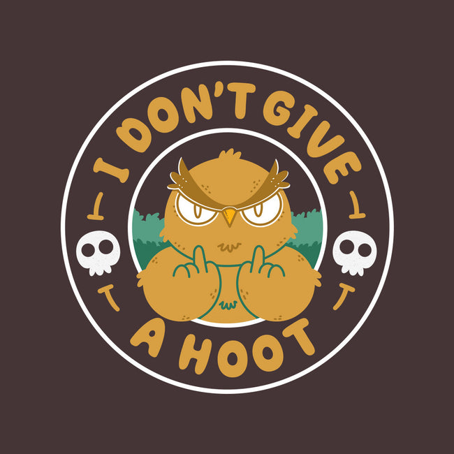 Don't Give A Hoot-None-Matte-Poster-Tri haryadi