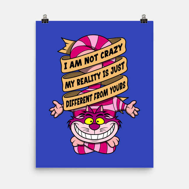 I Am Not Crazy-None-Matte-Poster-drbutler