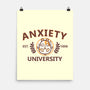 Anxiety University-None-Matte-Poster-NemiMakeit