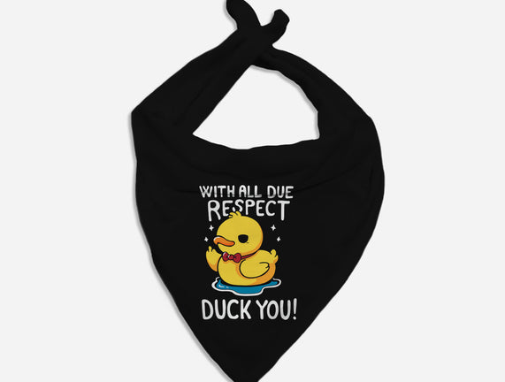 Duck You