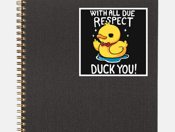 Duck You