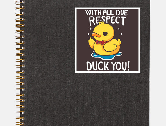 Duck You