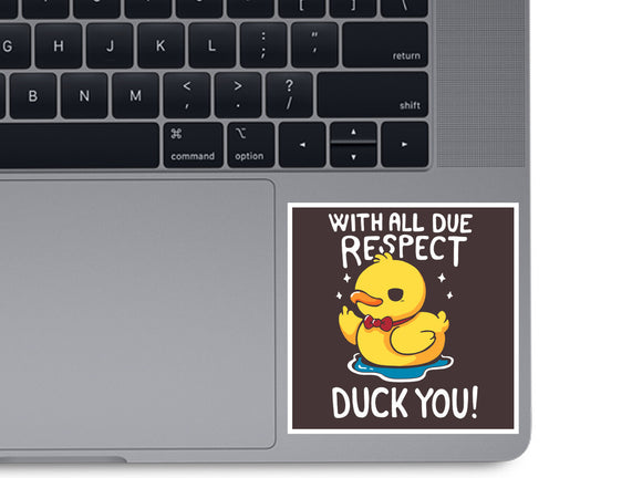 Duck You