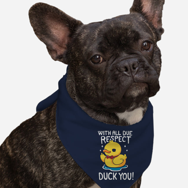 Duck You-Dog-Bandana-Pet Collar-Vallina84