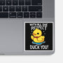 Duck You-None-Glossy-Sticker-Vallina84