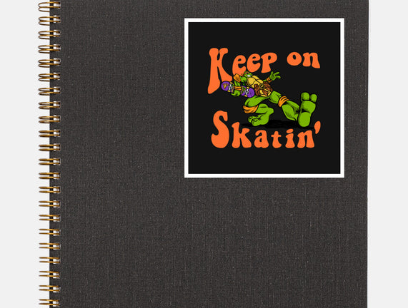 Keep On Skating