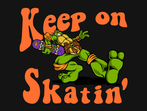 Keep On Skating