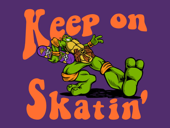 Keep On Skating