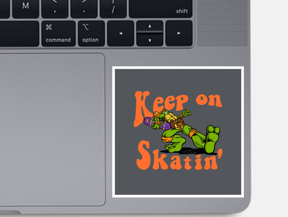 Keep On Skating