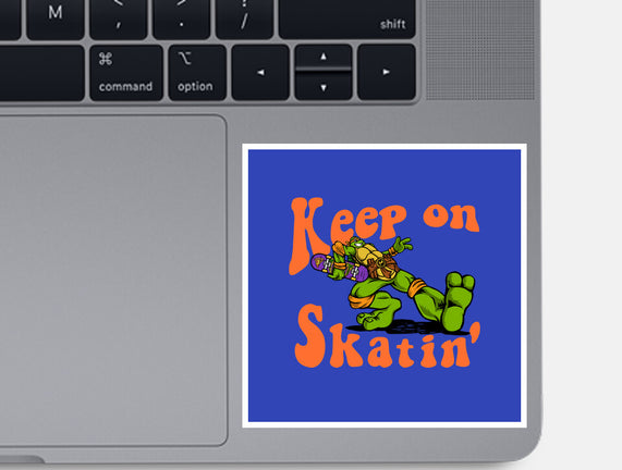 Keep On Skating