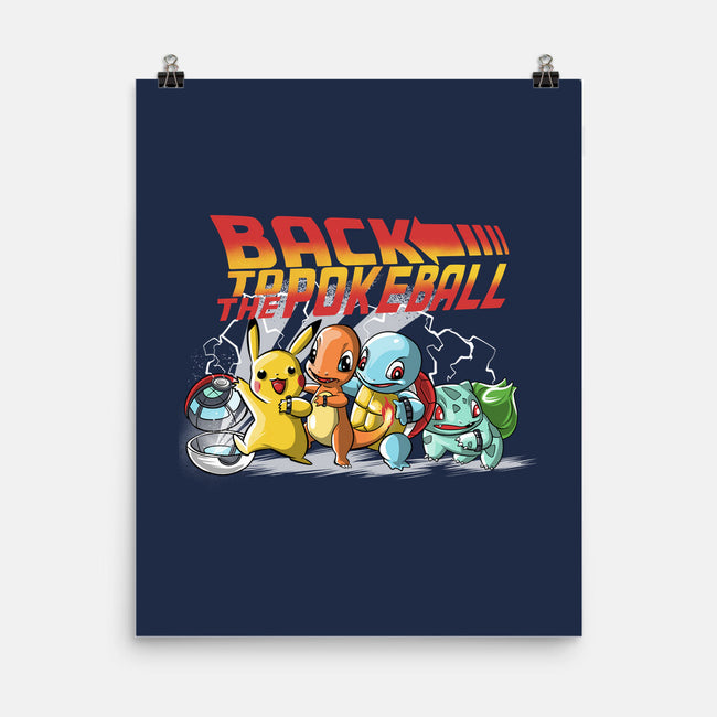 Back To The Pokeball-None-Matte-Poster-zascanauta