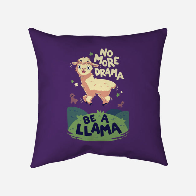 No More Drama-None-Removable Cover-Throw Pillow-Geekydog