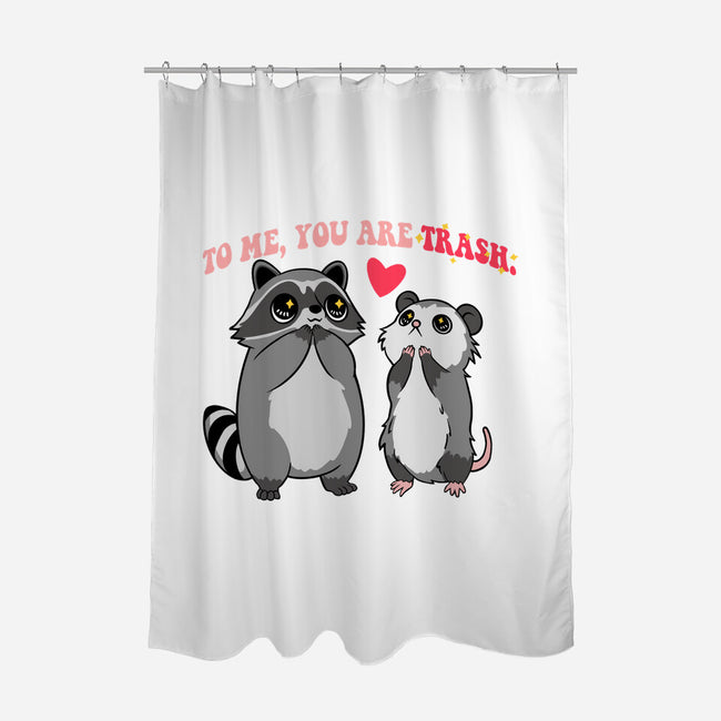 To Me You Are Trash-None-Polyester-Shower Curtain-Hunnydoll