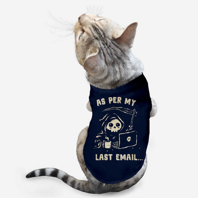 As Per My Last Email-Cat-Basic-Pet Tank-kg07