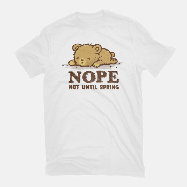 Nope Not Until Spring-Womens-Fitted-Tee-kg07