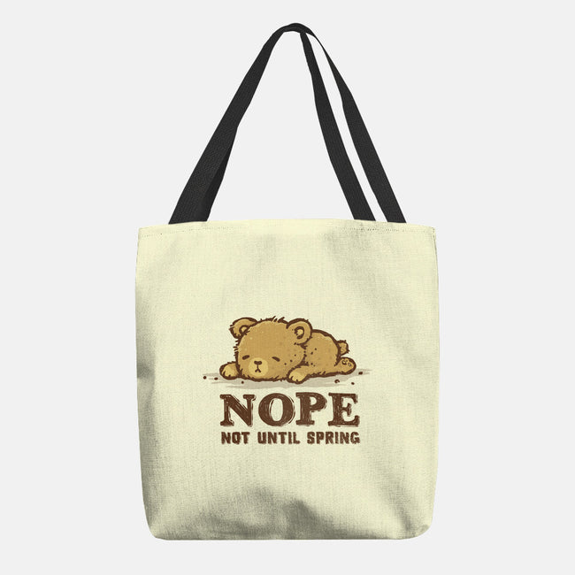 Nope Not Until Spring-None-Basic Tote-Bag-kg07