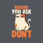 Before You Ask Don't-None-Polyester-Shower Curtain-tobefonseca