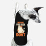 Before You Ask Don't-Dog-Basic-Pet Tank-tobefonseca