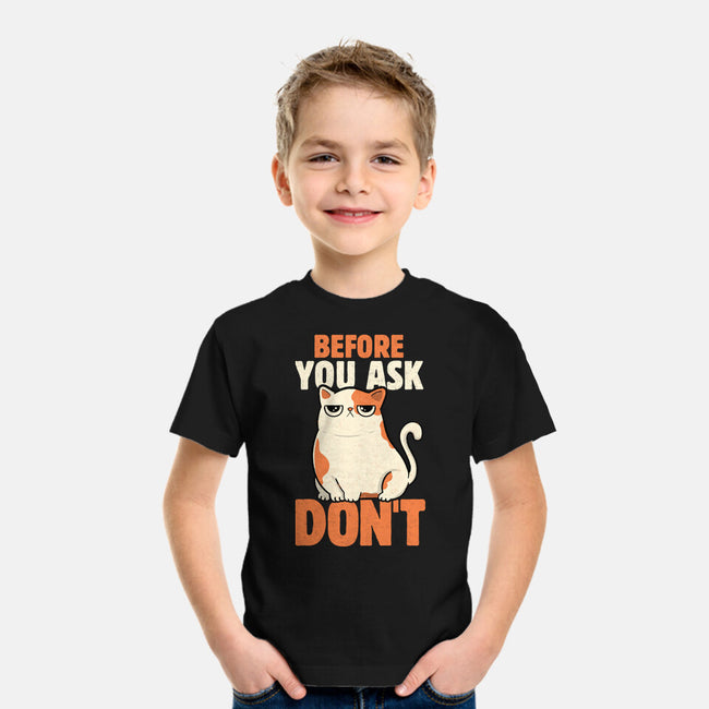 Before You Ask Don't-Youth-Basic-Tee-tobefonseca