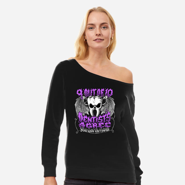 You Gotta Floss-Womens-Off Shoulder-Sweatshirt-Aarons Art Room