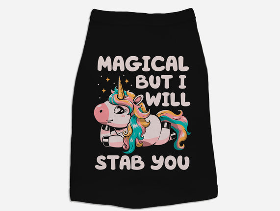 Magical But Will Stab You