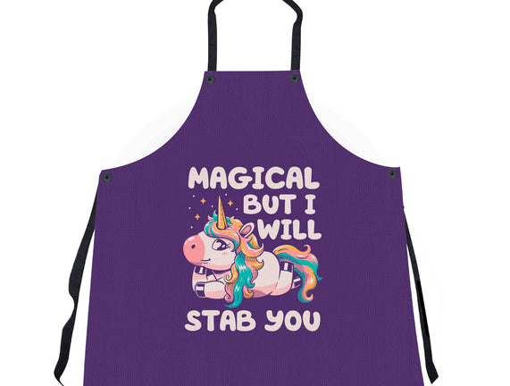 Magical But Will Stab You