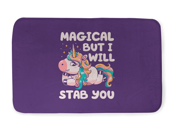 Magical But Will Stab You