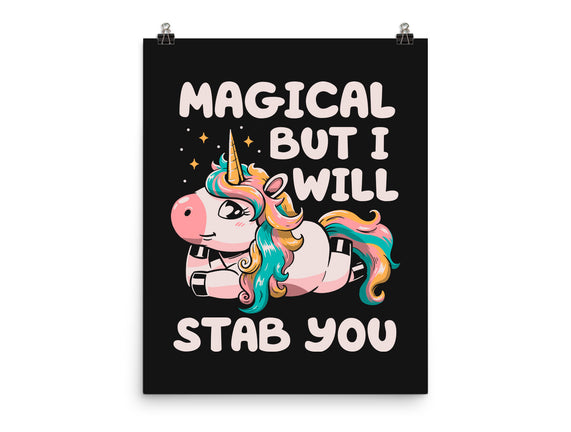 Magical But Will Stab You