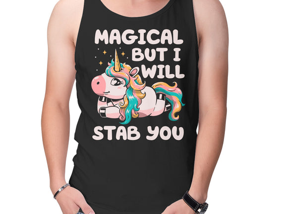 Magical But Will Stab You