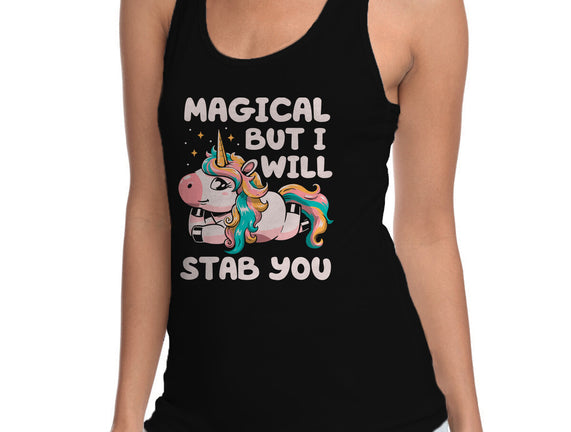 Magical But Will Stab You