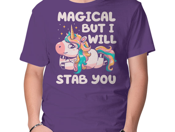 Magical But Will Stab You