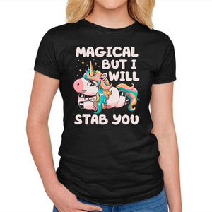 Magical But Will Stab You