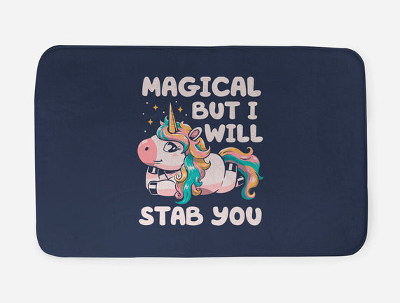 Magical But Will Stab You