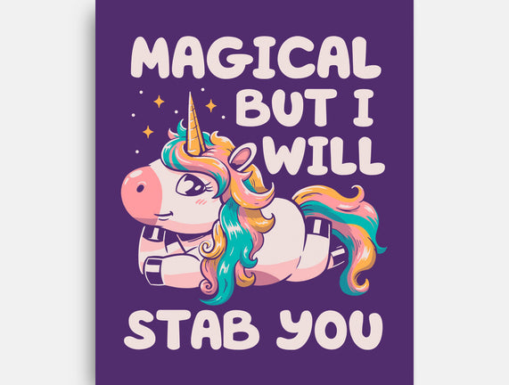 Magical But Will Stab You