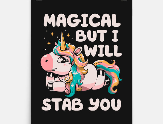 Magical But Will Stab You