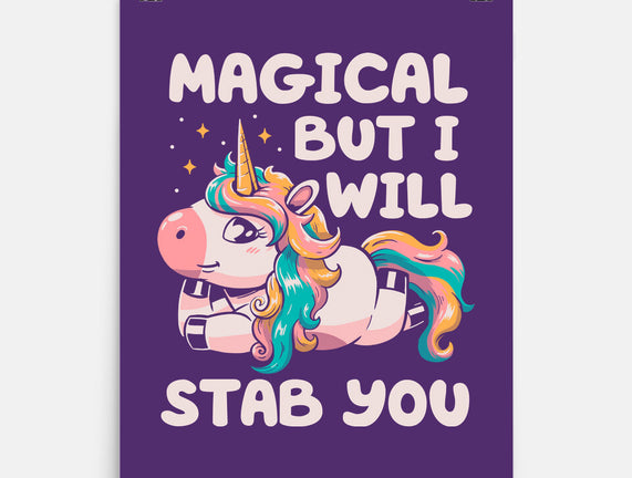 Magical But Will Stab You