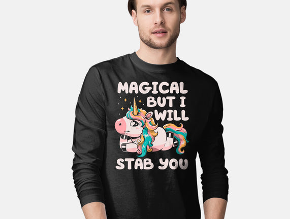 Magical But Will Stab You