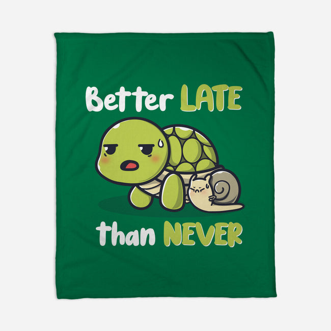 Better Late Than Never-None-Fleece-Blanket-Freecheese