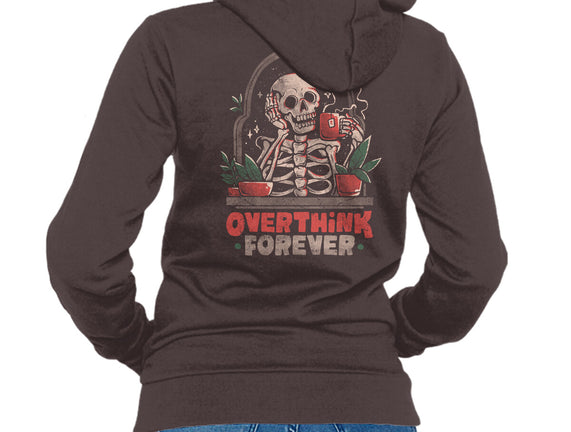 Overthink Forever