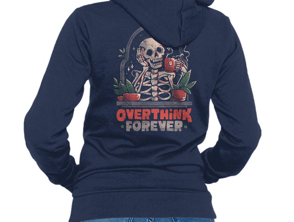 Overthink Forever