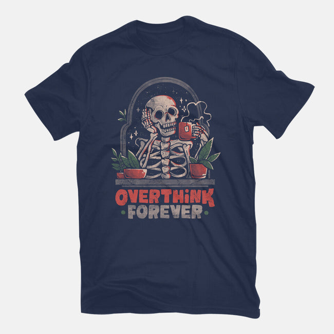 Overthink Forever-Womens-Basic-Tee-eduely