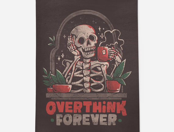 Overthink Forever