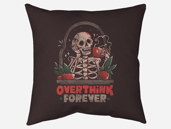 Overthink Forever